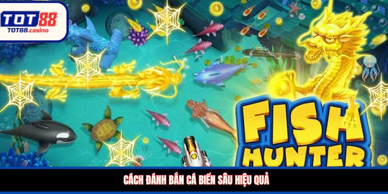 Cách đánh bắn cá biển sâu hiệu quả